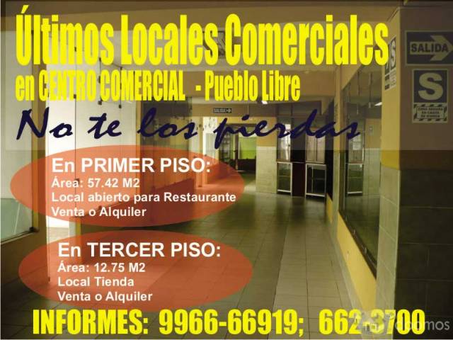 ÚLTIMOS  Locales Comerciales en Pueblo Libre